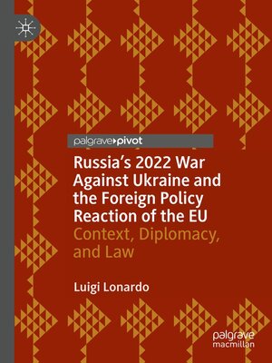 cover image of Russia's 2022 War Against Ukraine and the Foreign Policy Reaction of the EU